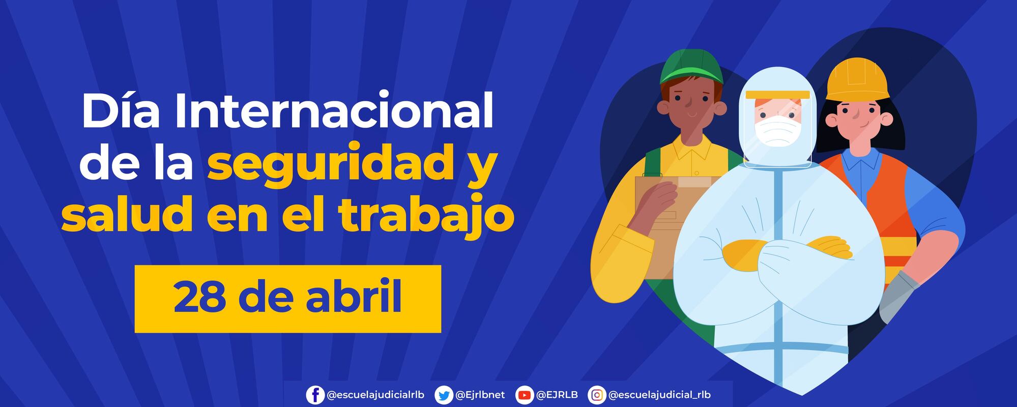Día Internacional de la seguridad y salud en el trabajo