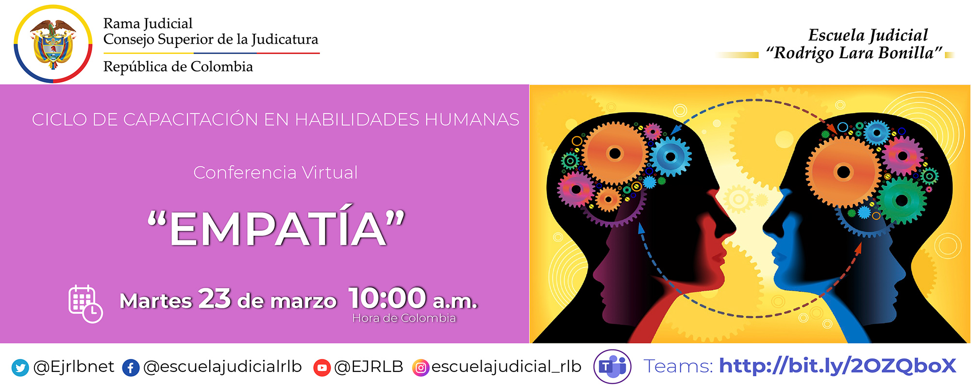 CICLO DE CAPACITACIÓN EN HABILIDADES HUMANAS, 5ª CONFERENCIA VIRTUAL:  “EMPATÍA” x.    