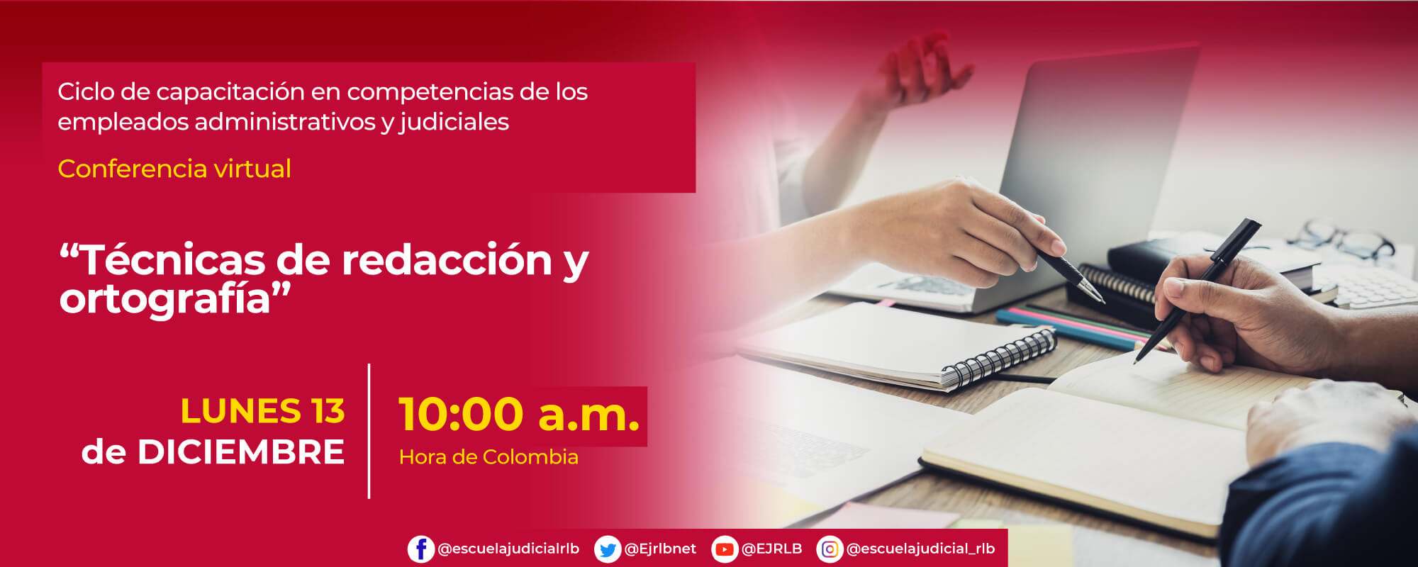 CONFERENCIA VIRTUAL:    “TÉCNICAS DE REDACCIÓN Y ORTOGRAFÍA” 