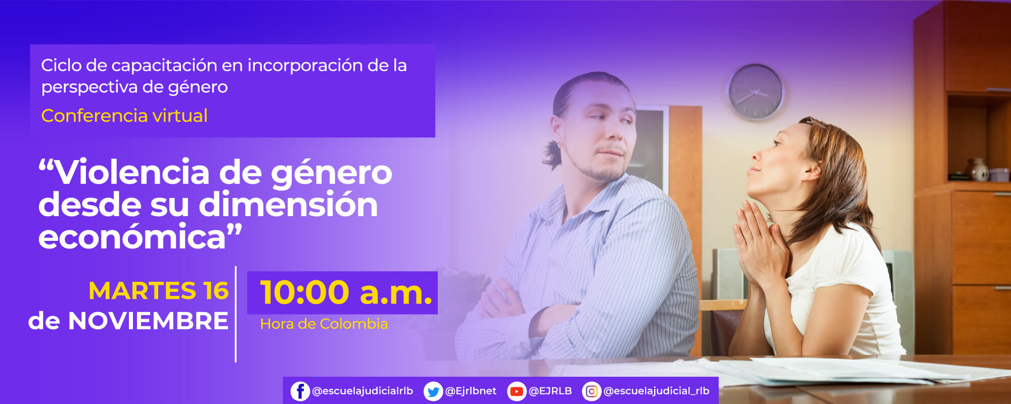 CONFERENCIA VIRTUAL:    “VIOLENCIA DE GÉNERO DESDE SU DIMENSIÓN ECONÓMICA’’. 