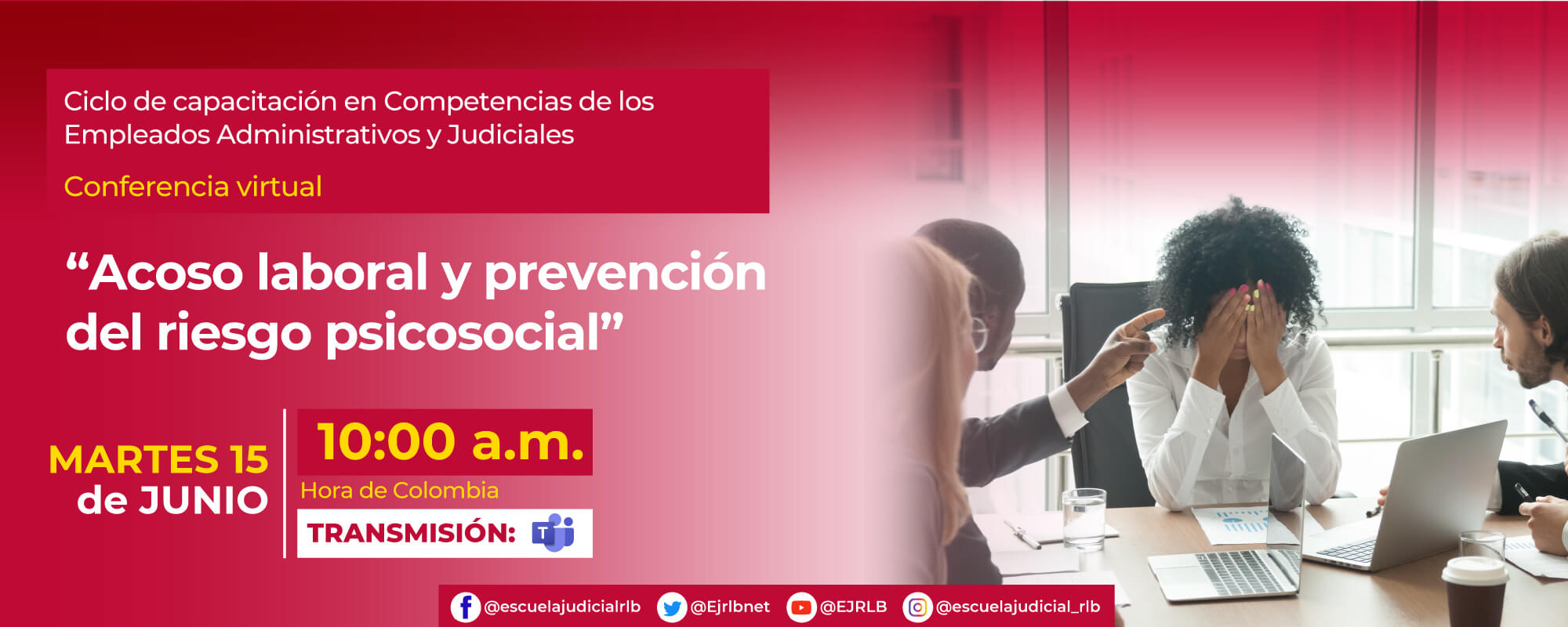 6a Conferencia Virtual: “ACOSO LABORAL Y PREVENCIÓN DEL RIESGO PSICOSOCIAL”.