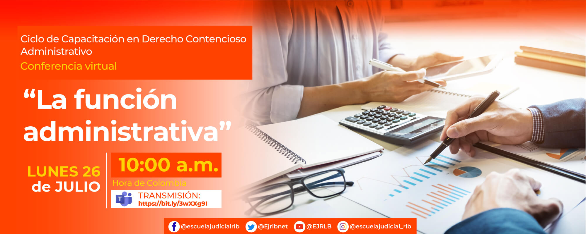 La Conferencia Virtual: “LA FUNCIÓN ADMINISTRATIVA”.