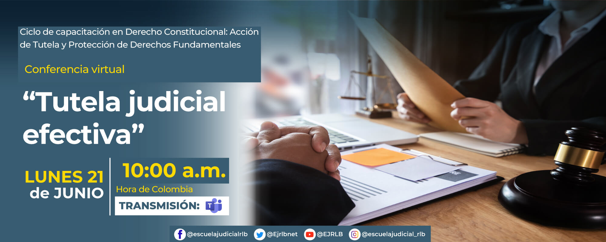 Conferencia Virtual: “LA TUTELA JUDICIAL EFECTIVA”.