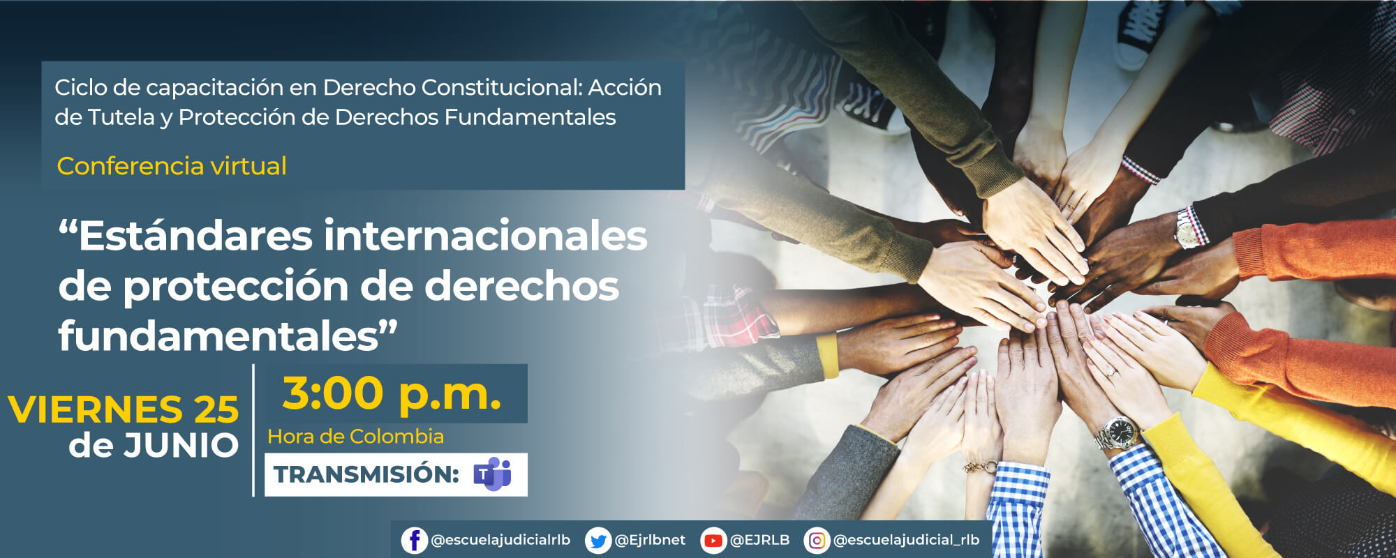 Conferencia Virtual: “ESTÁNDARES INTERNACIONALES DE PROTECCIÓN DE DERECHOS FUNDAMENTALES”.