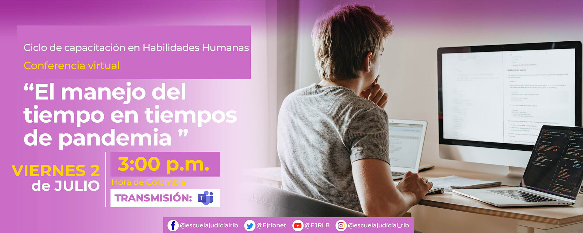 3a Conferencia Virtual: “EL MANEJO DEL TIEMPO, EN TIEMPOS DE PANDEMIA”.