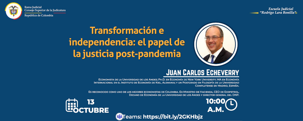 VIDEOCONFERENCIA   “Transformación e independencia: el papel de la justicia post-pandemia”