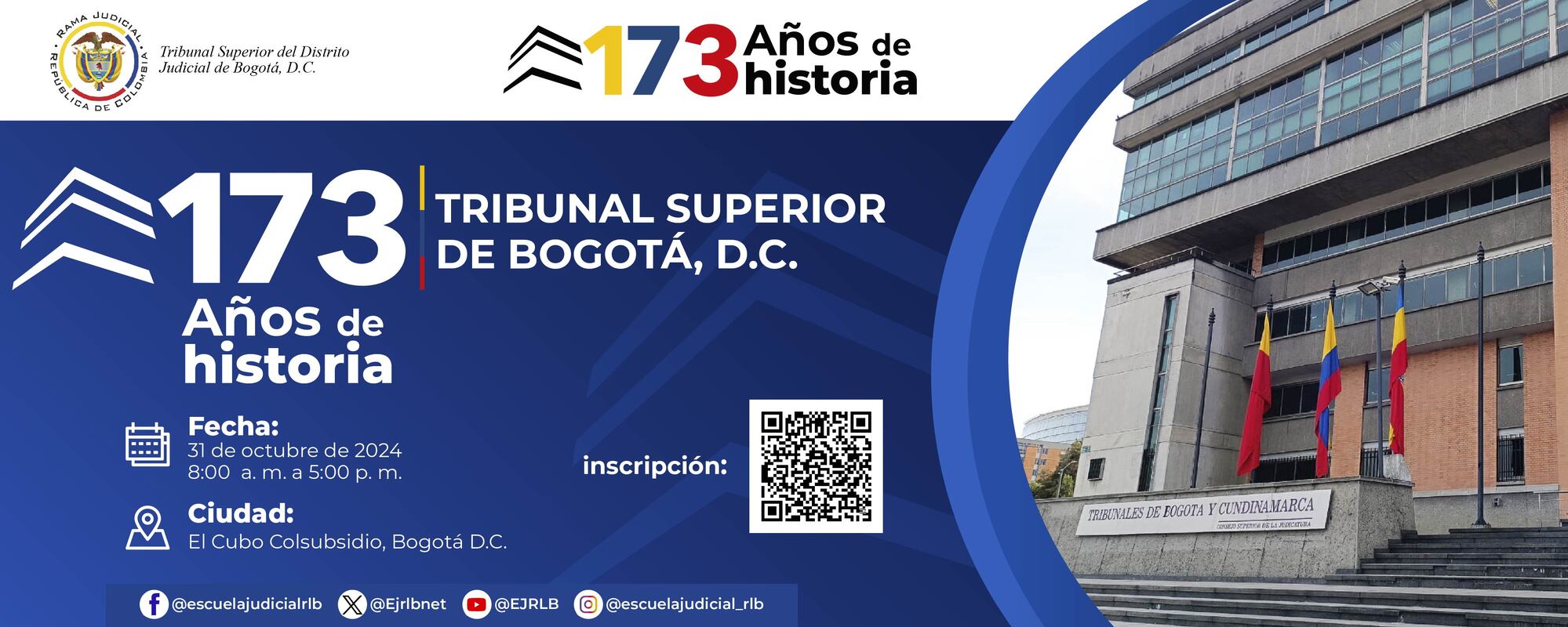 173 Años de historia – Tribunal Superior de Bogotá