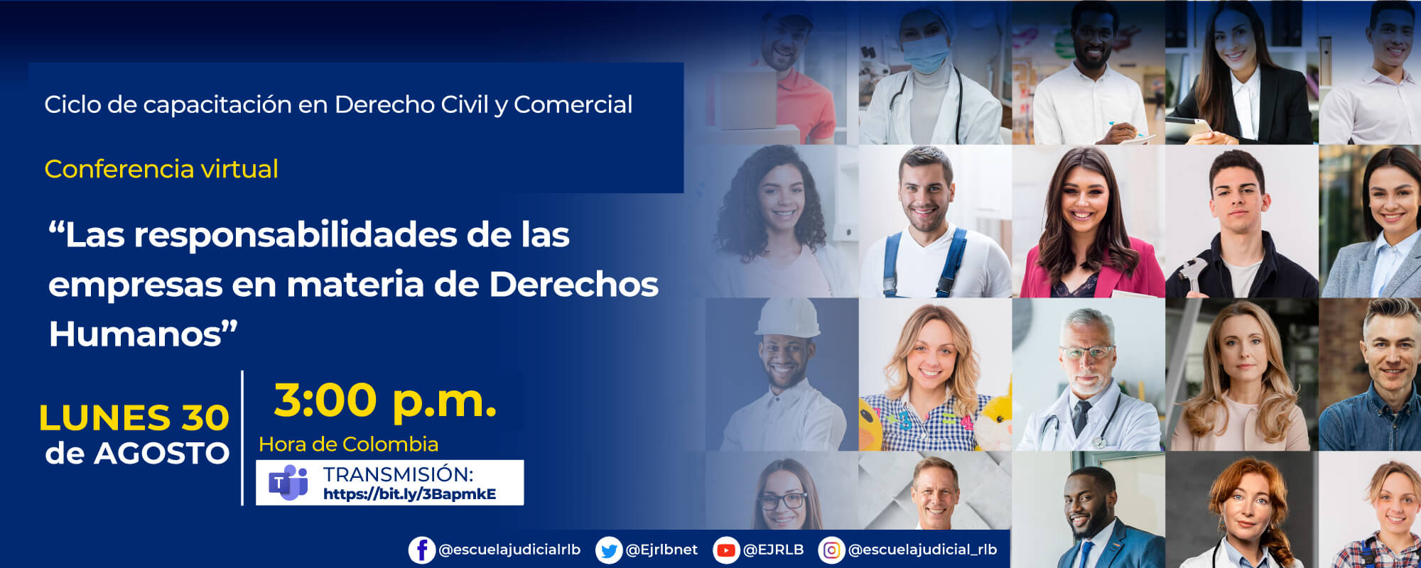 Conferencia Virtual: “LAS RESPONSABILIDADES DE LAS EMPRESAS EN MATERIA DE DERECHOS HUMANOS”.
