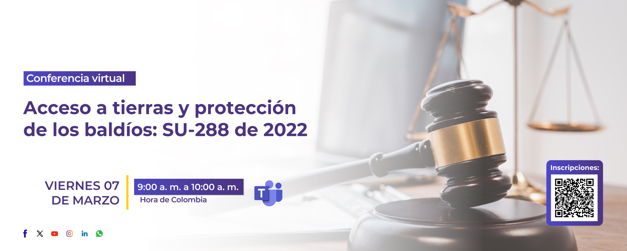 ACCESO A TIERRAS Y PROTECCIÓN DE LOS BALDÍOS SU-288 DE 2022