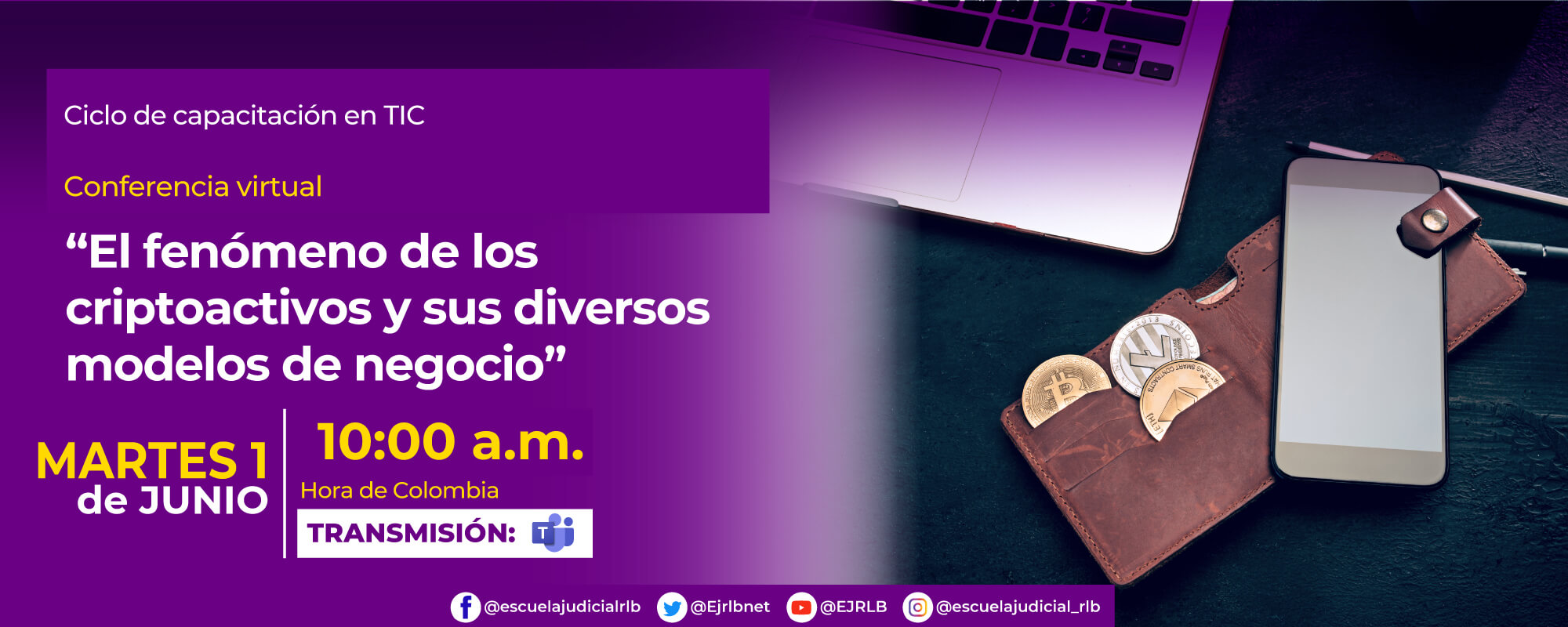 Conferencia Virtual: “El Fenómeno de los Criptoactivos y sus diversos Modelos de Negocio”. 