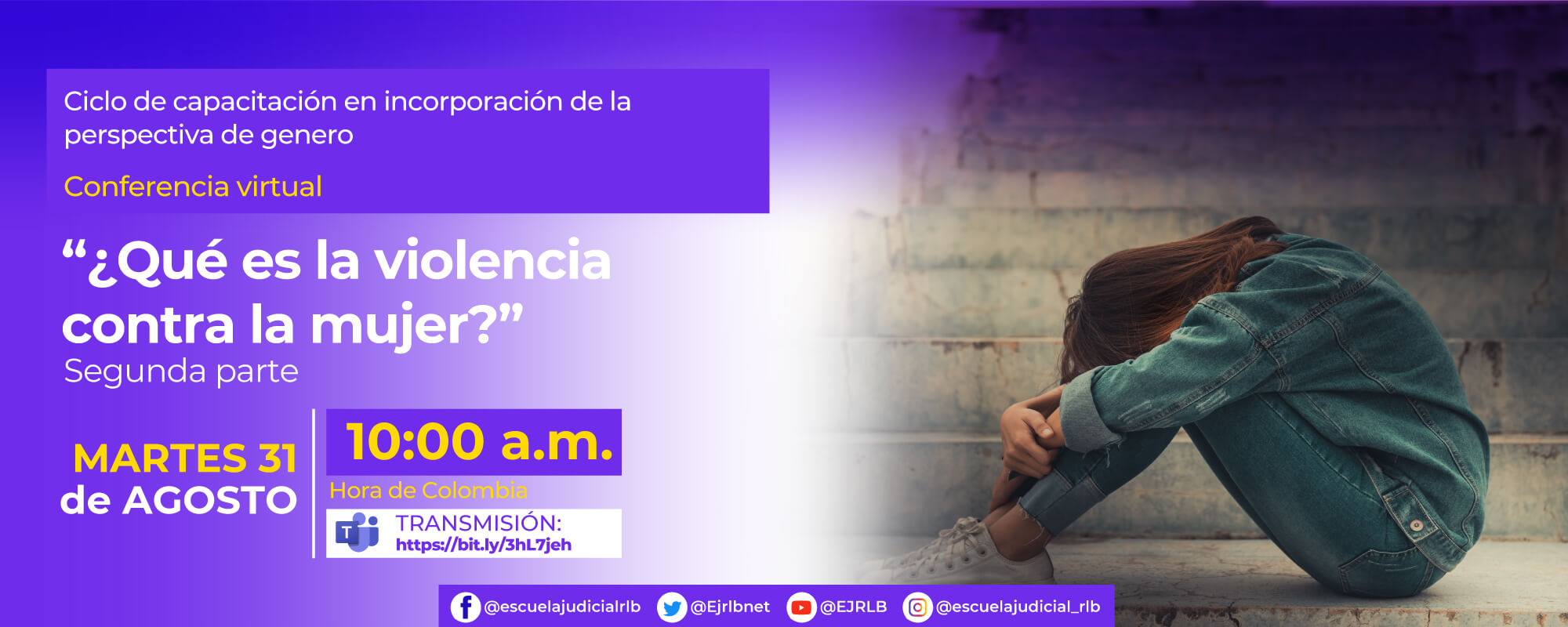 3a Conferencia Virtual: ‘¿QUÉ ES LA VIOLENCIA CONTRA LA MUJER?’ PARTE II 