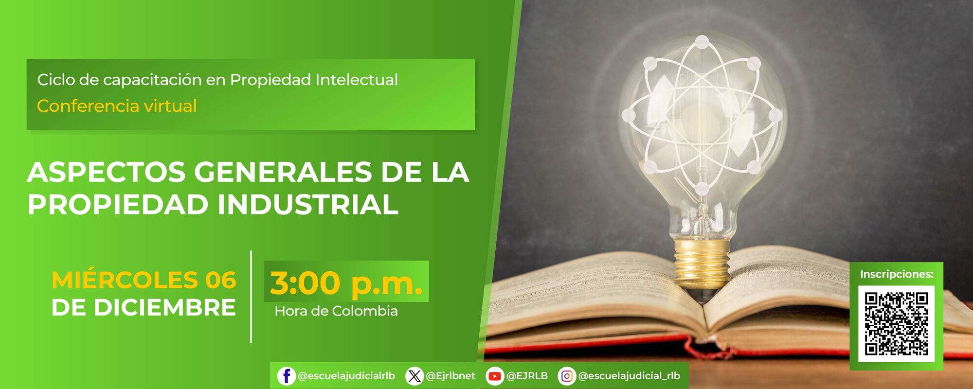 CONFERENCIA VIRTUAL:     “ASPECTOS GENERALES DE LA PROPIEDAD INDUSTRIAL” 