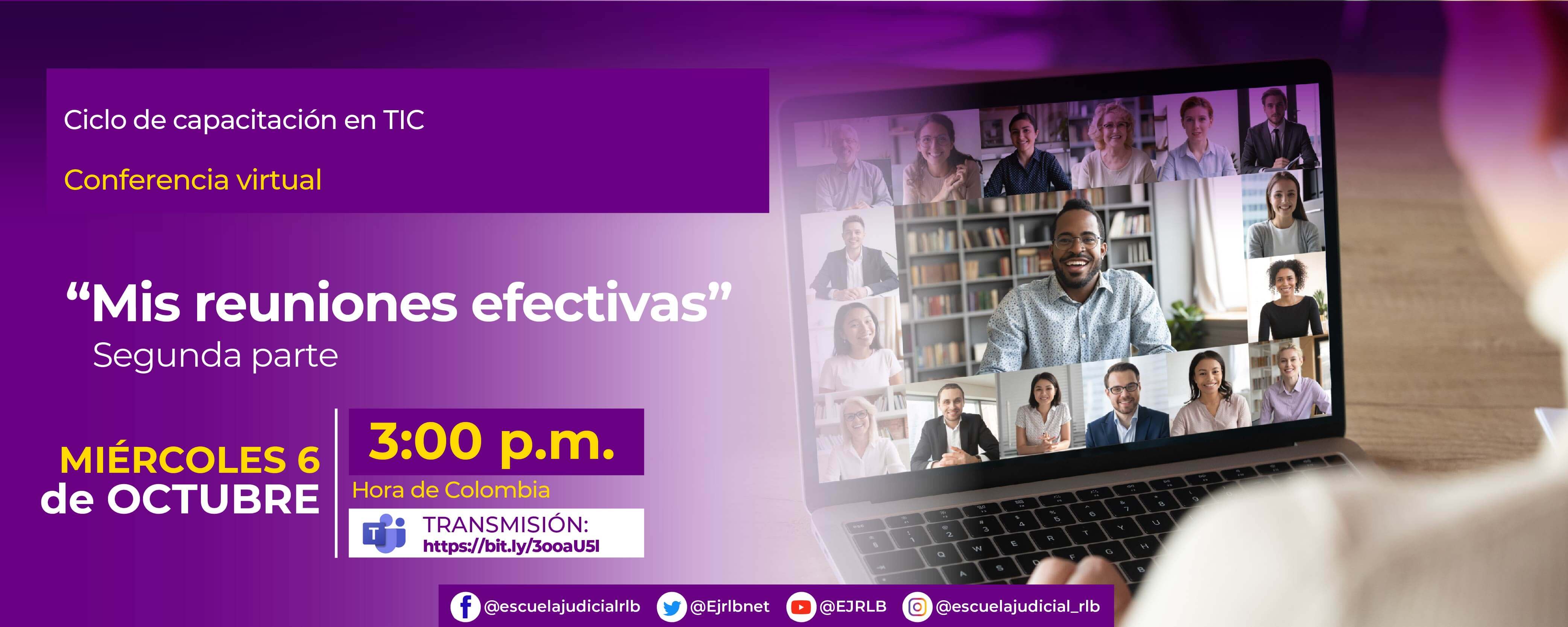 CONFERENCIA VIRTUAL     “MIS REUNIONES EFECTIVAS (2da Parte)” 