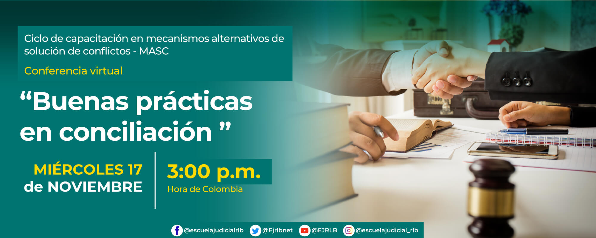 CONFERENCIA VIRTUAL:    “BUENAS PRÁCTICAS EN CONCILIACIÓN” 
