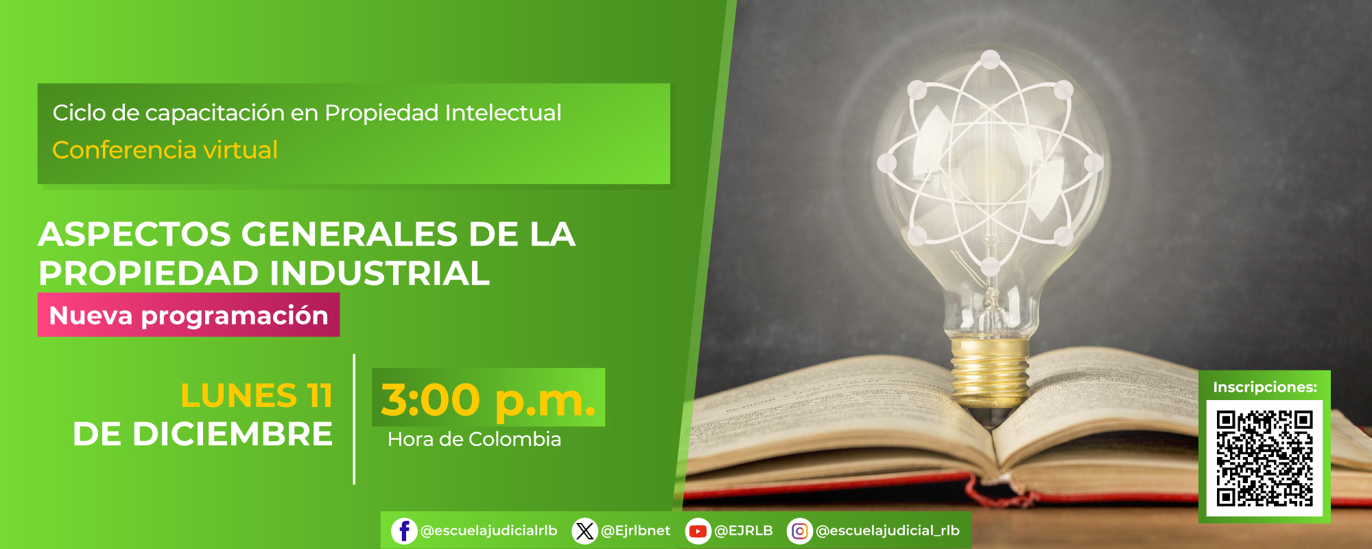 CONFERENCIA VIRTUAL:     “ASPECTOS GENERALES DE LA PROPIEDAD INDUSTRIAL” 