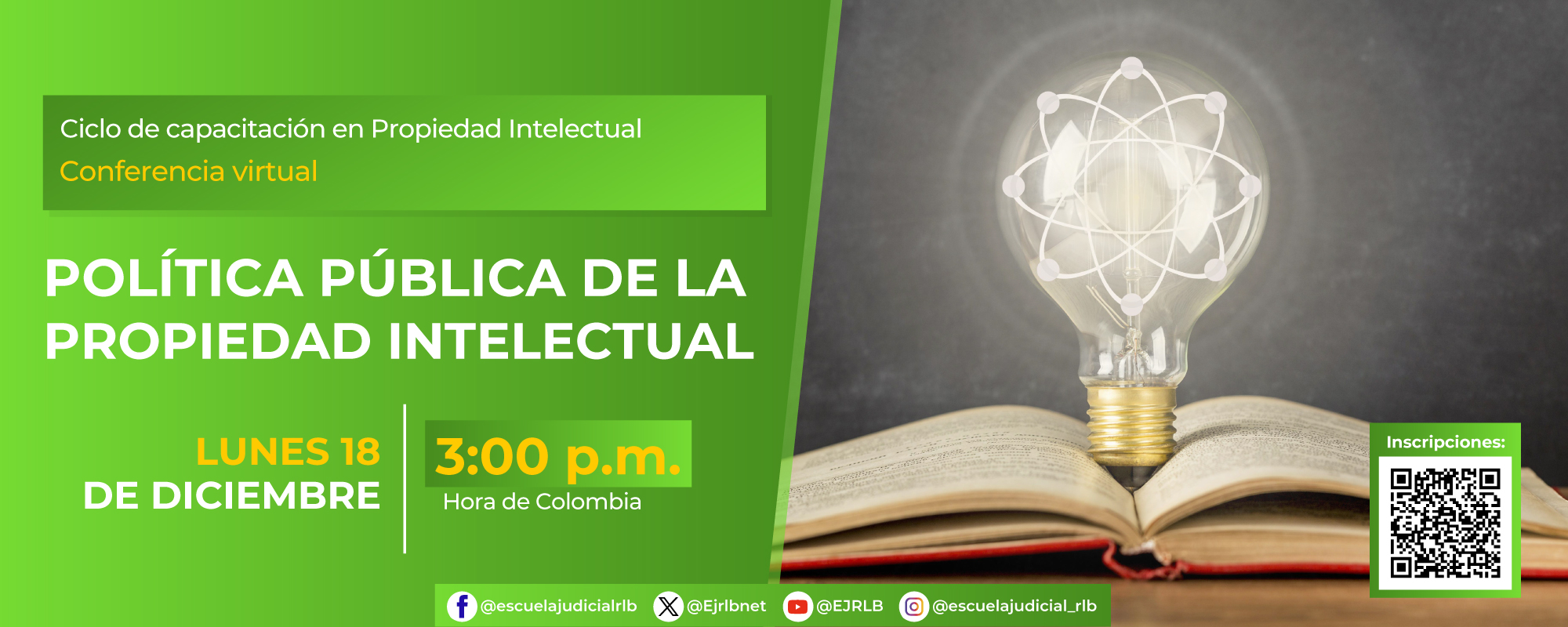 CONFERENCIA VIRTUAL:     “POLÍTICA PÚBLICA DE LA PROPIEDAD INTELECTUAL” 