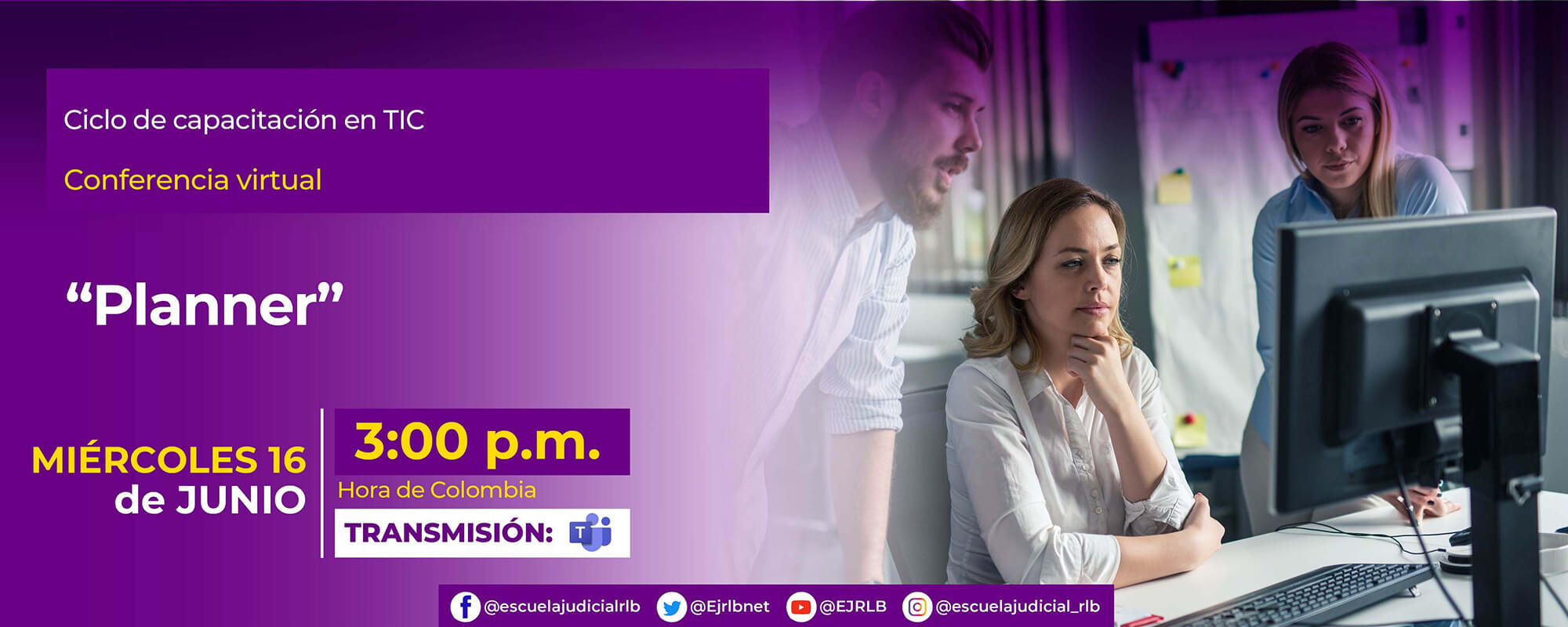 CUARTO CICLO DE CAPACITACIÓN EN TIC. CONFERENCIA VIRTUAL   “PLANNER”