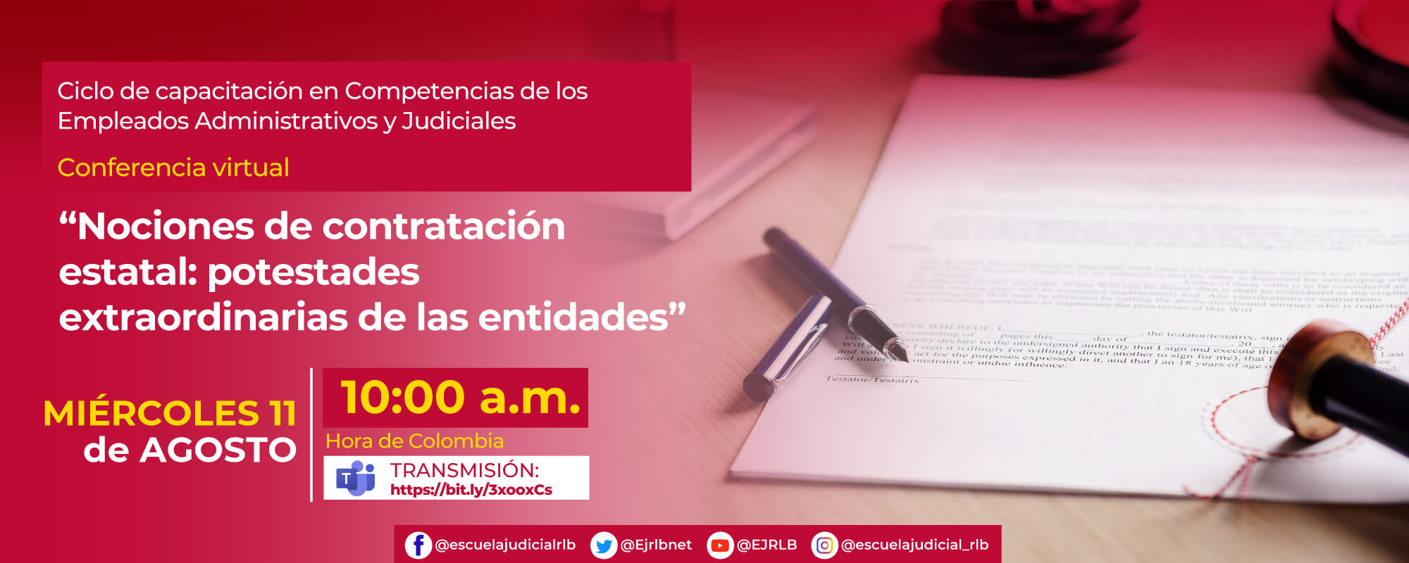 6a Conferencia Virtual: “NOCIONES DE CONTRATACIÓN ESTATAL: POTESTADES EXTRAORDINARIAS DE LAS ENTIDADES”.