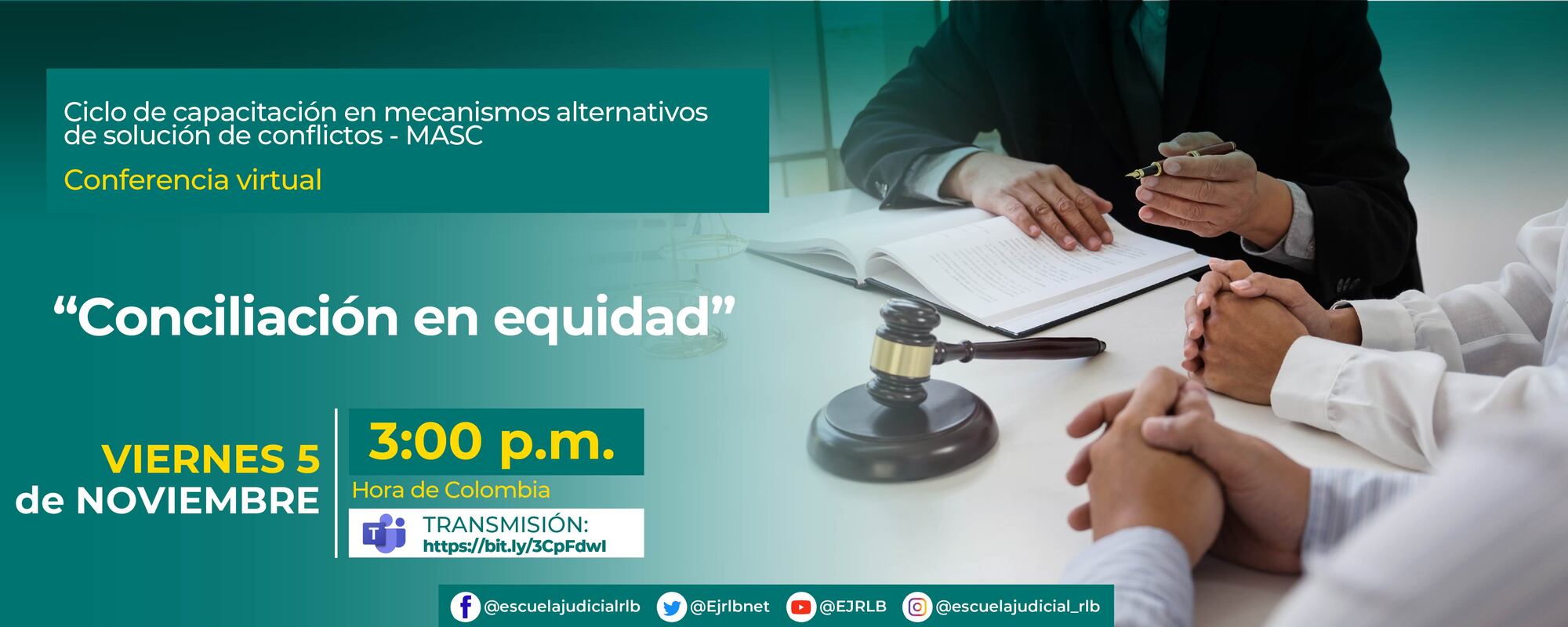6ª CONFERENCIA VIRTUAL:   “CONCILIACIÓN EN EQUIDAD” 