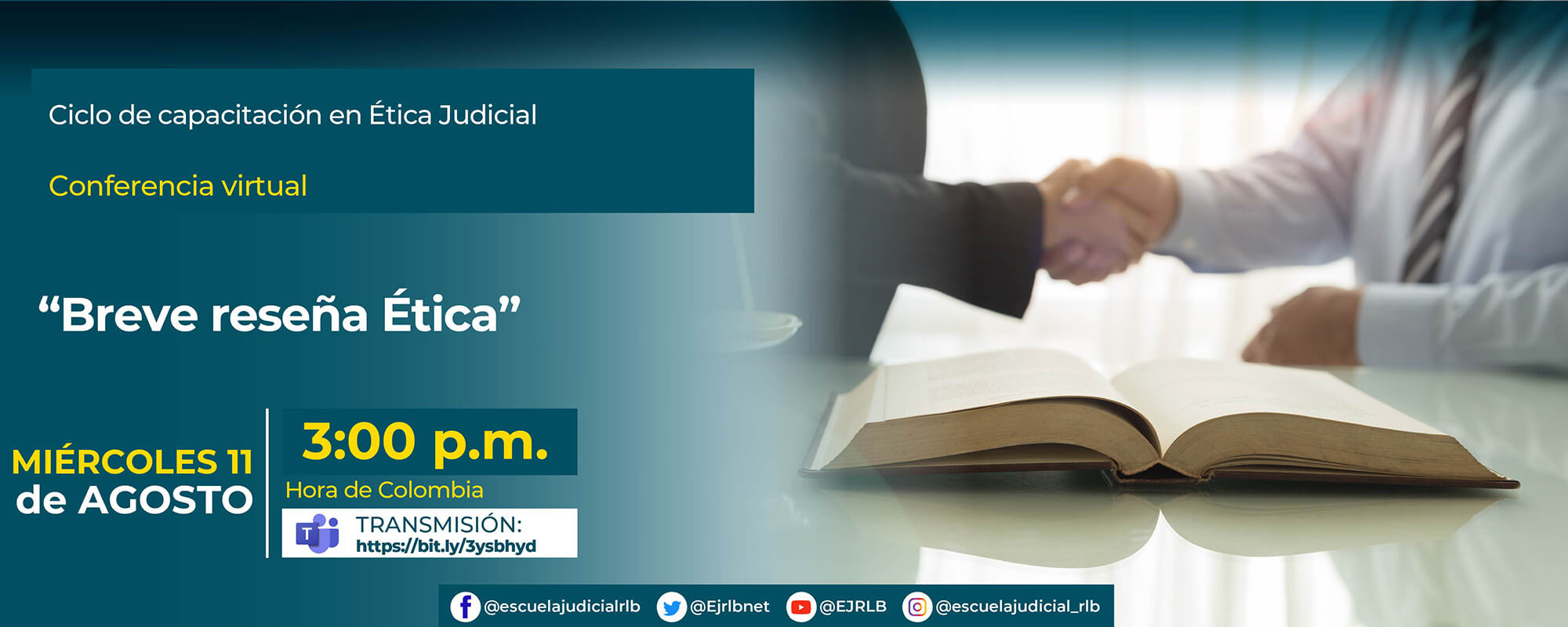 4ª Conferencia Virtual: “Breve Reseña Ética”