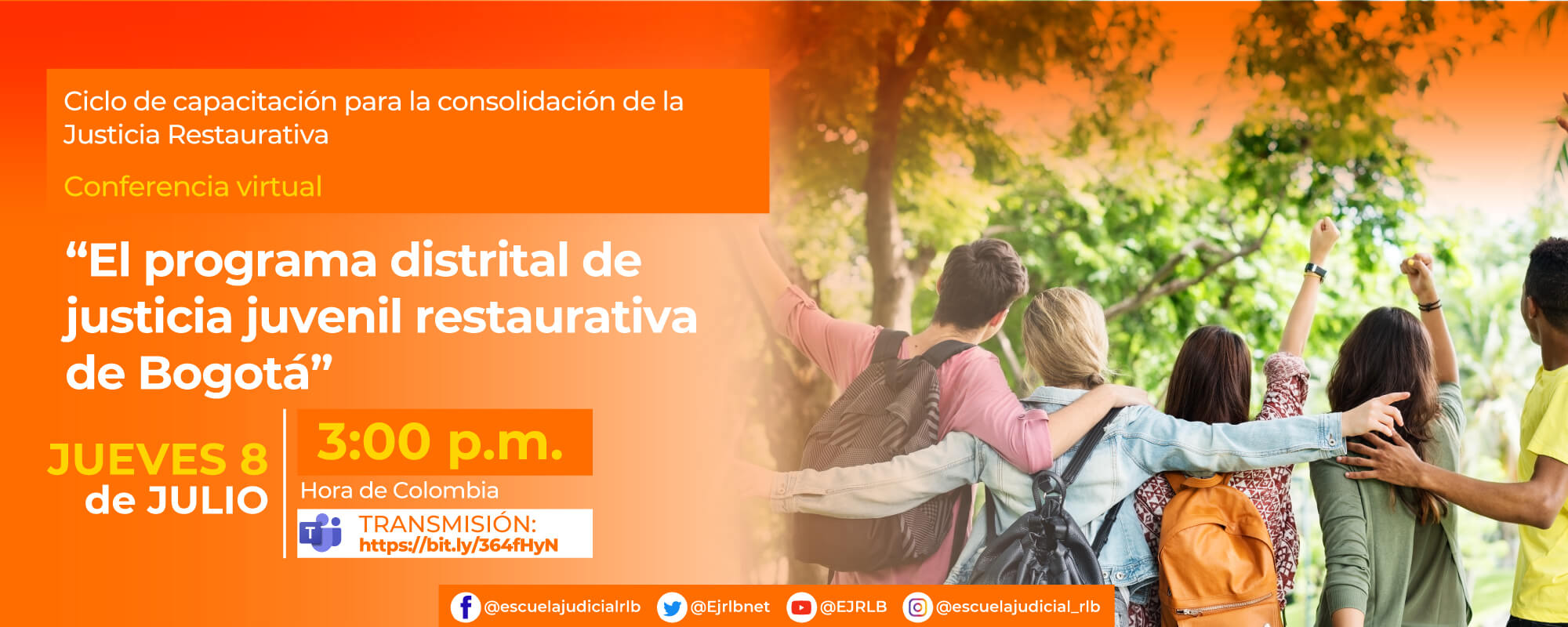 1ª Conferencia Virtual: “El programa distrital de Justicia juvenil restaurativa de Bogotá”
