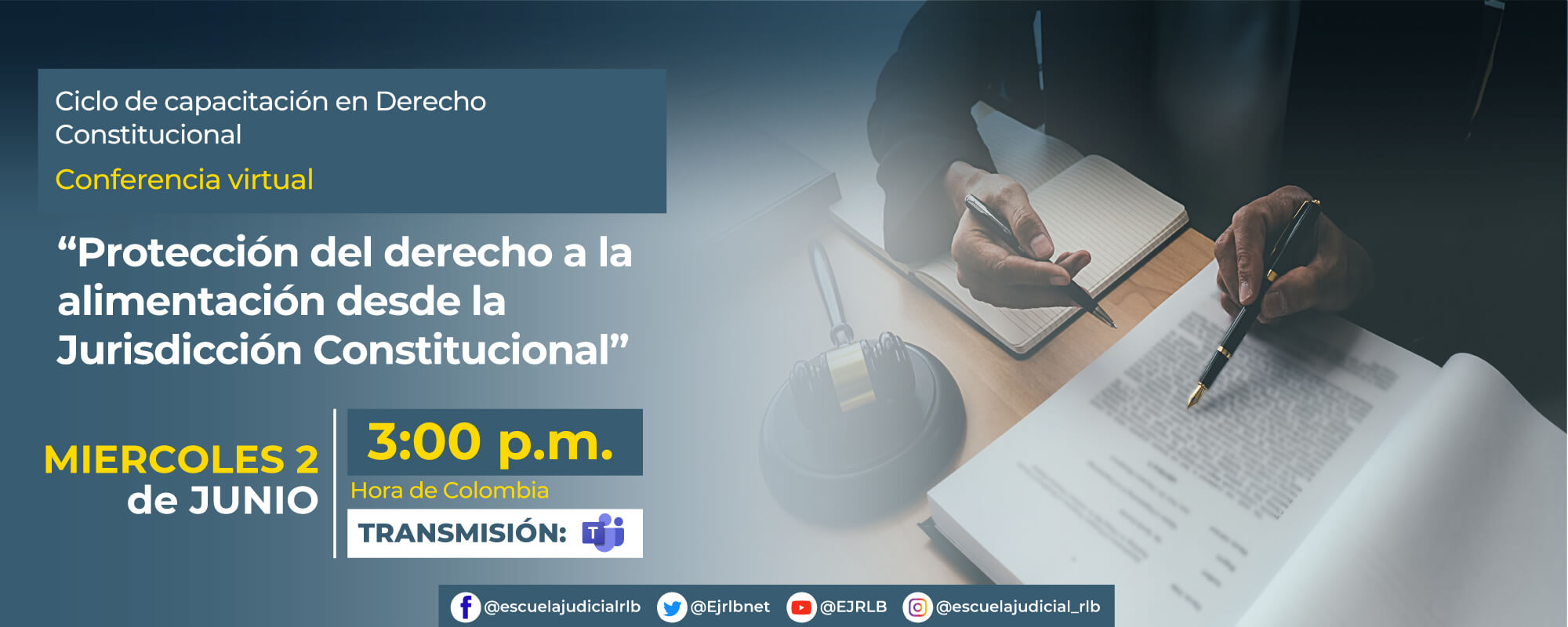 1a Conferencia Virtual: “PROTECCIÓN DEL DERECHO A LA ALIMENTACIÓN DESDE LA JURISDICCIÓN CONSTITUCIONAL”.