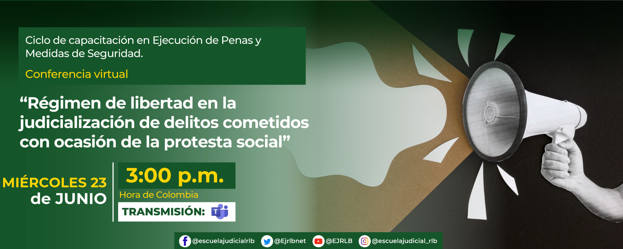 Conferencia Virtual: “Régimen de libertad en la judicialización de delitos cometidos con ocasión de la protesta social”. 