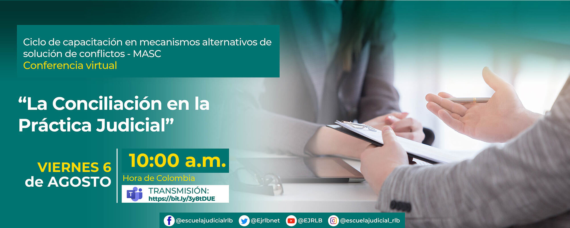 3ª Conferencia Virtual: “La Conciliación en la Práctica Judicial”