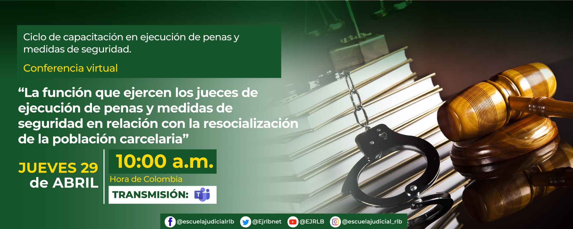 La función que ejercen los jueces de ejecución de penas y medidas de seguridad en relación con la resocialización de la población carcelaria