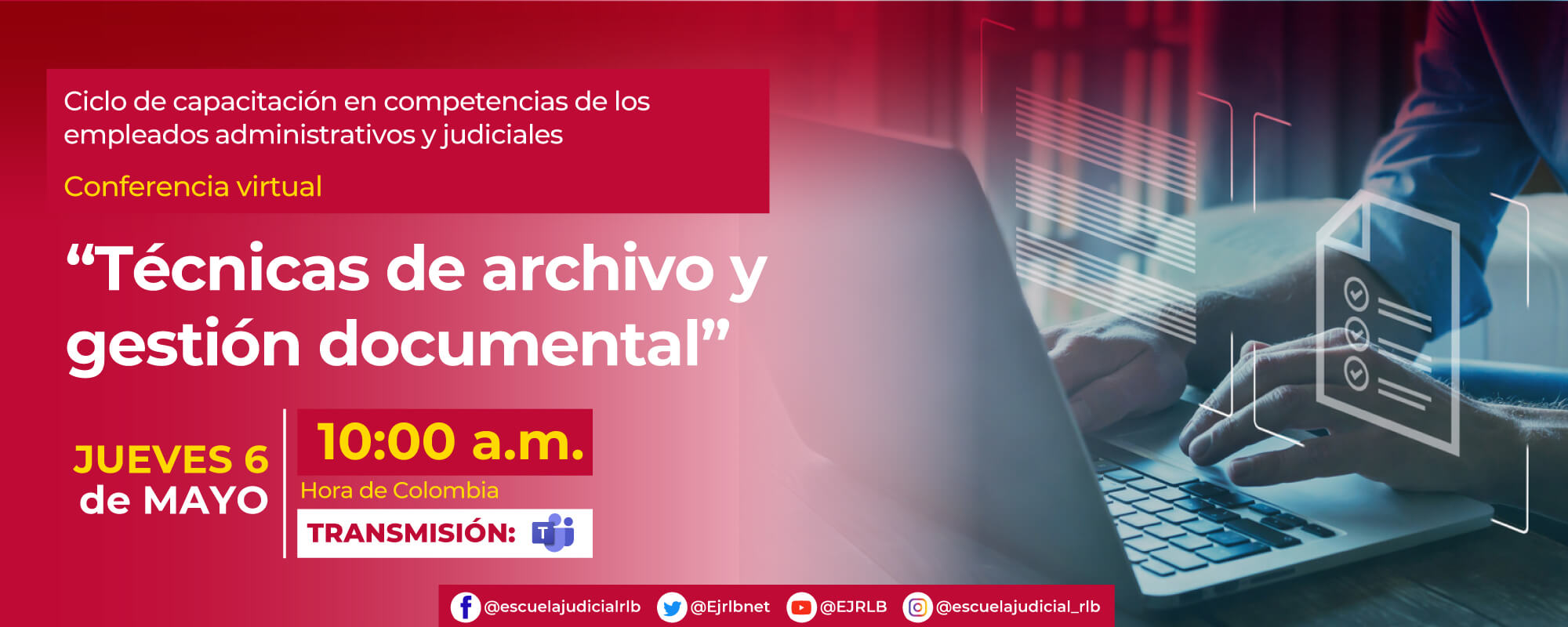 2ª CONFERENCIA VIRTUAL:  “TÉCNICAS DE ARCHIVO Y GESTIÓN DOCUMENTAL” 