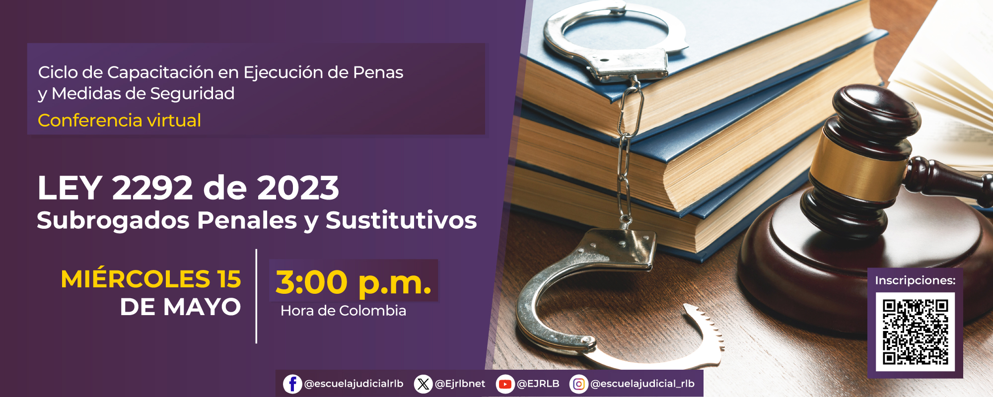 EJECUCIÓN DE PENAS Y MEDIDAS DE SEGURIDAD – LEY 2292 DE 2023