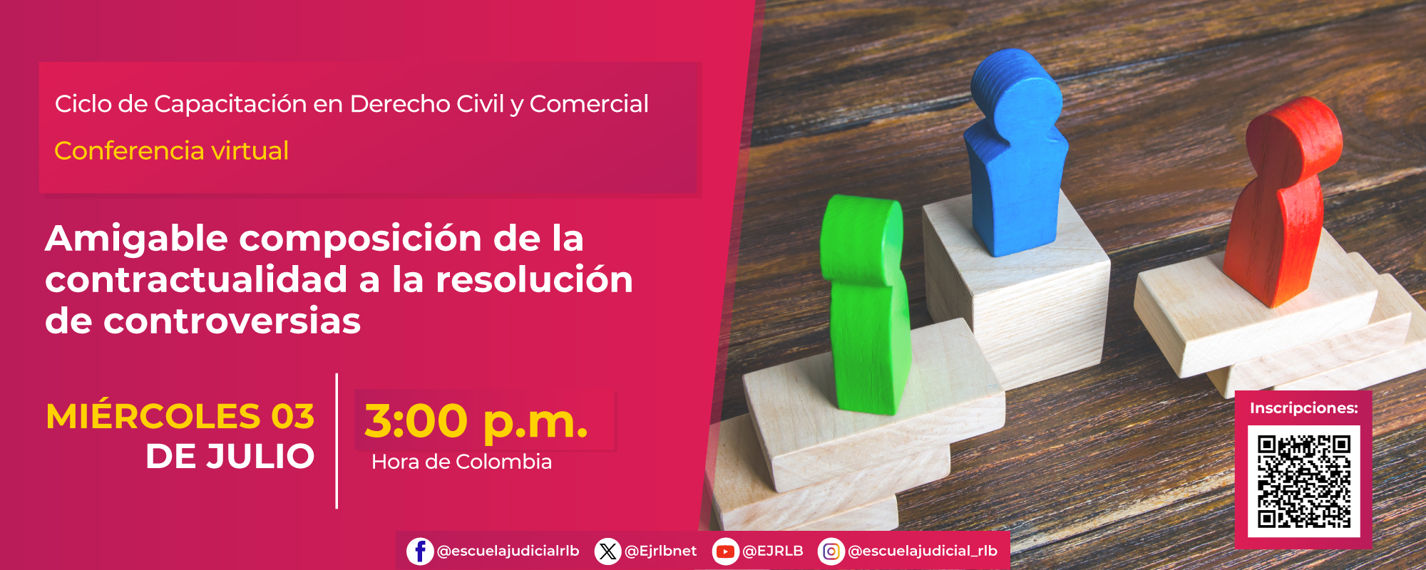 CICLO DE CAPACITACIÓN JUDICIAL:  “MECANISMOS DE RESOLUCIÓN DE CONFLICTOS TAMBIÉN ES POSIBLE OTRA FORMA DE JUSTICIA”