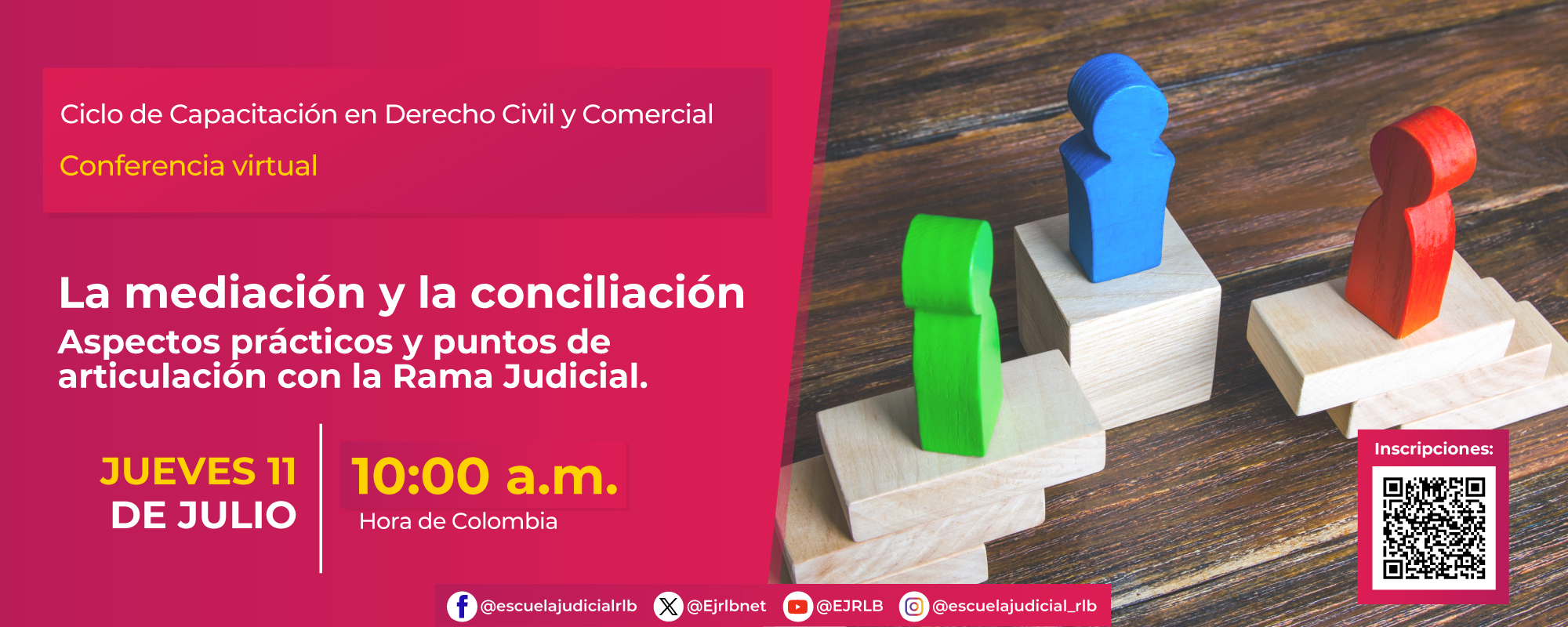 CICLO DE CAPACITACIÓN JUDICIAL:  “MECANISMOS DE RESOLUCIÓN DE CONFLICTOS TAMBIÉN ES POSIBLE OTRA FORMA DE JUSTICIA”