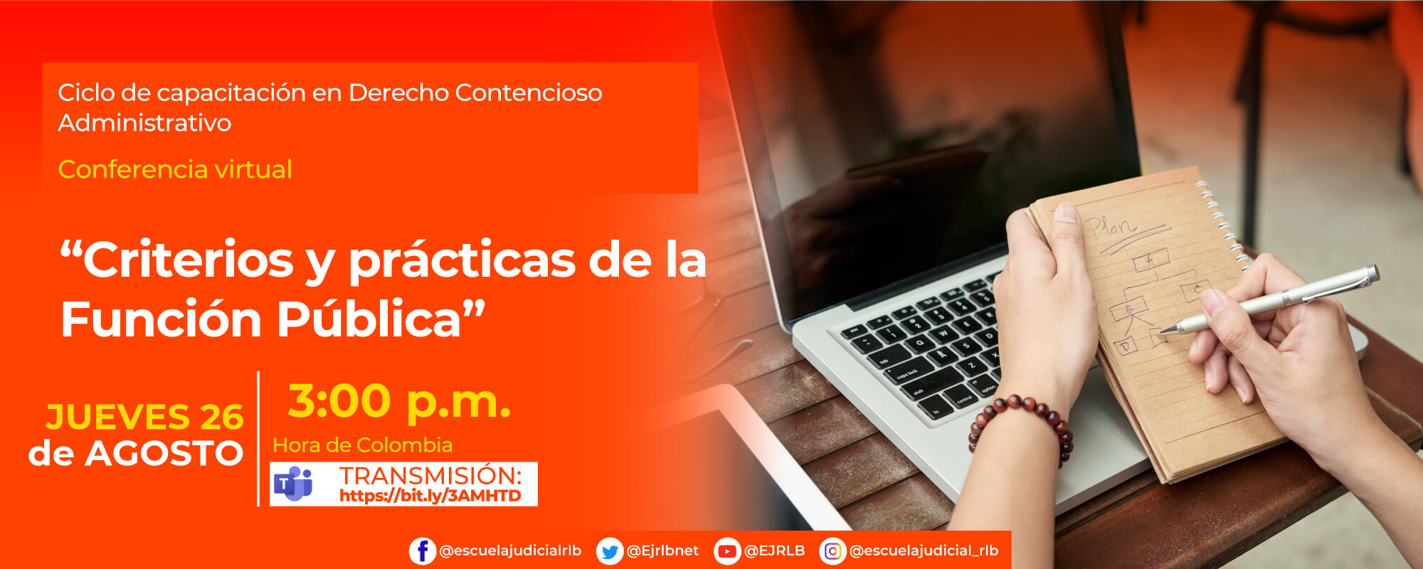 2a Conferencia Virtual: “CRITERIOS Y PRÁCTICAS DE LA FUNCIÓN PUBLICA”.