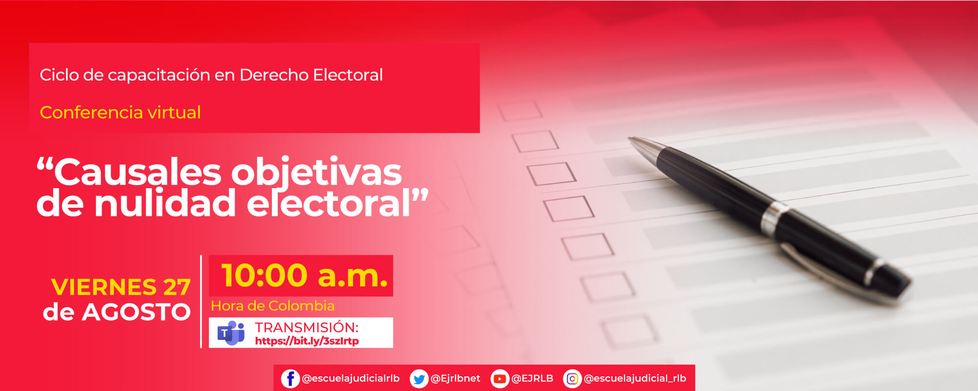6a Conferencia Virtual: “CAUSALES OBJETIVAS DE NULIDAD ELECTORAL”.
