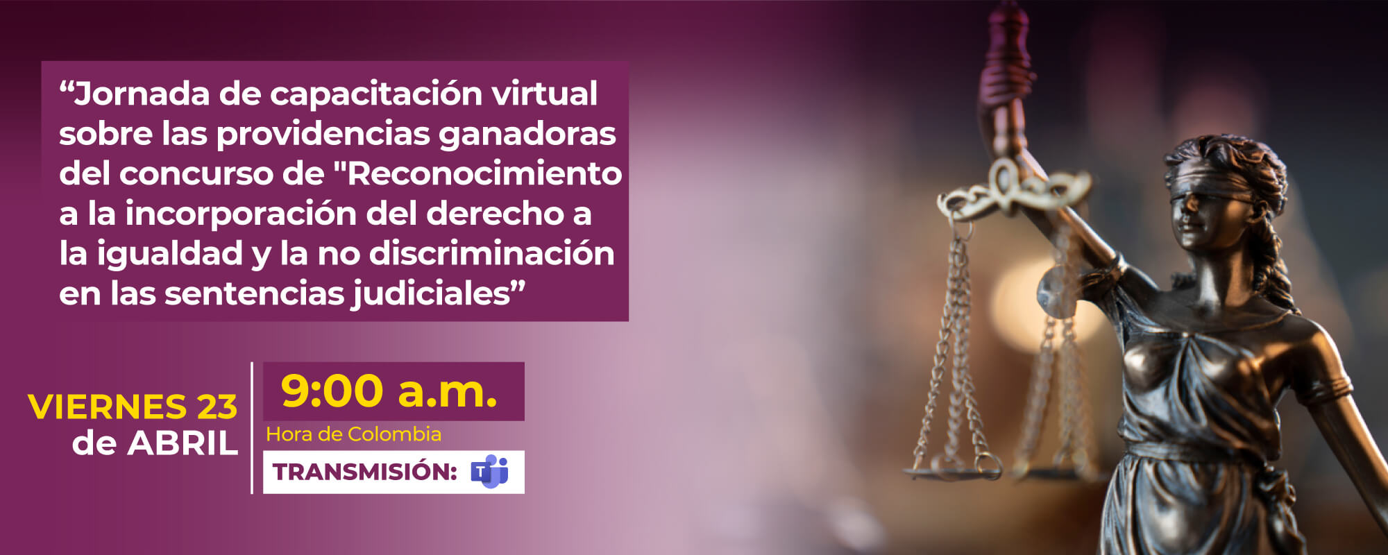Reconocimiento a la incorporación del derecho a la igualdad y no discriminación en la sentencias judiciales