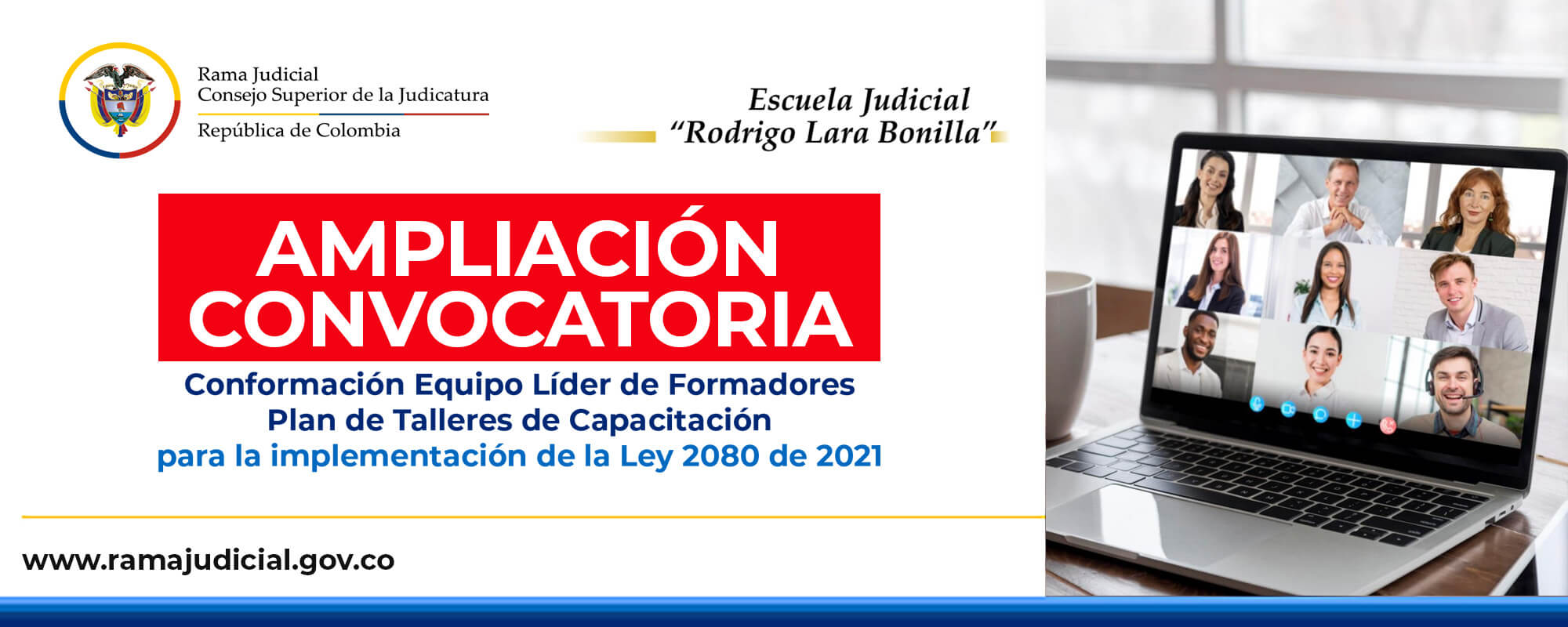 AMPLIACIÓN - CONVOCATORIA Conformación Equipo Líder de Formadores  Plan de Talleres de Capacitación  para la implementación de la Ley 2080 de 2021