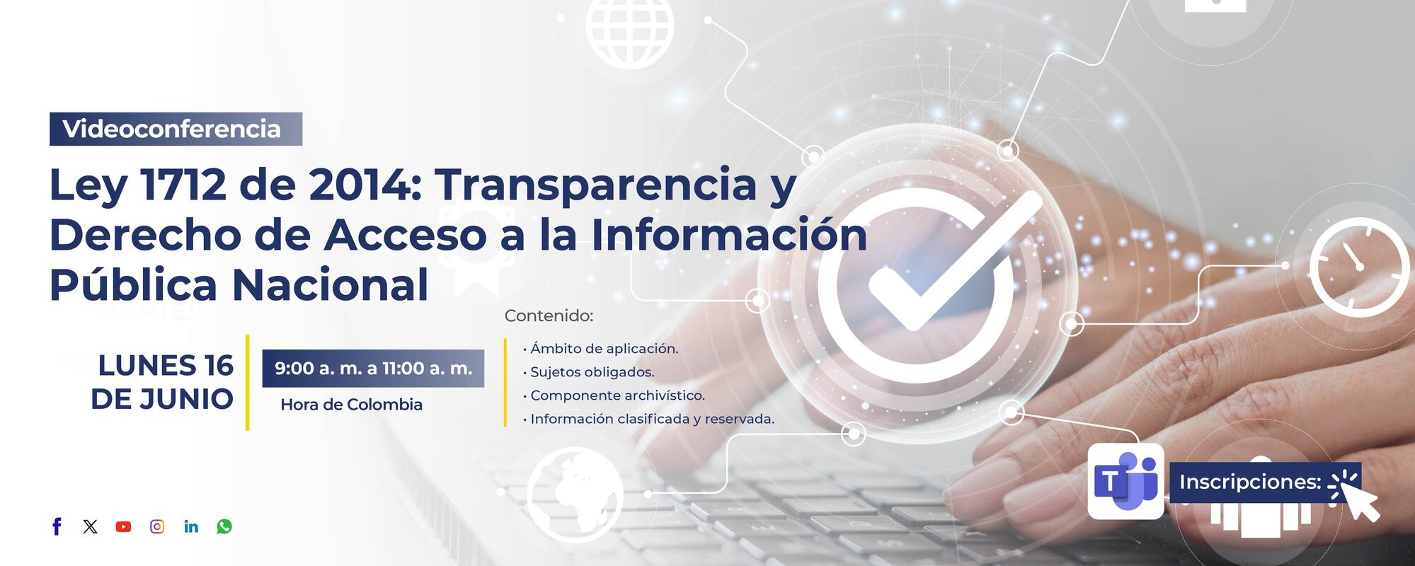 Convocatoria a videoconferencia: Ley de Transparencia y del Derecho de Acceso a la Información Pública Nacional (Ley 1712 de 2014) 
