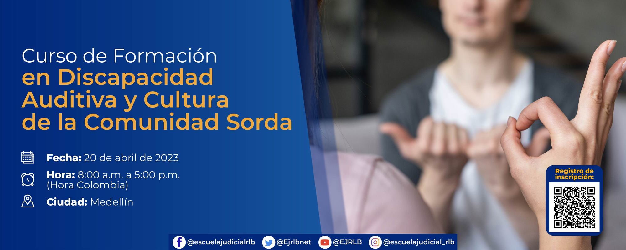 CURSO DE FORMACIÓN EN DISCAPACIDAD AUDITIVA Y CULTURA DE LA COMUNIDAD SORDA