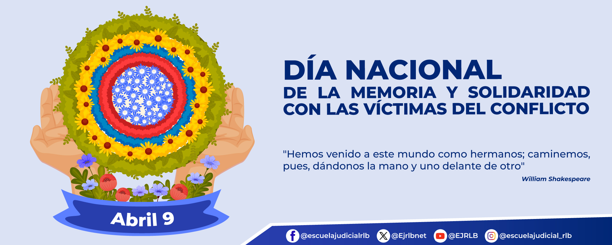 Día Nacional de la Memoria y Solidaridad con las víctimas del conflicto