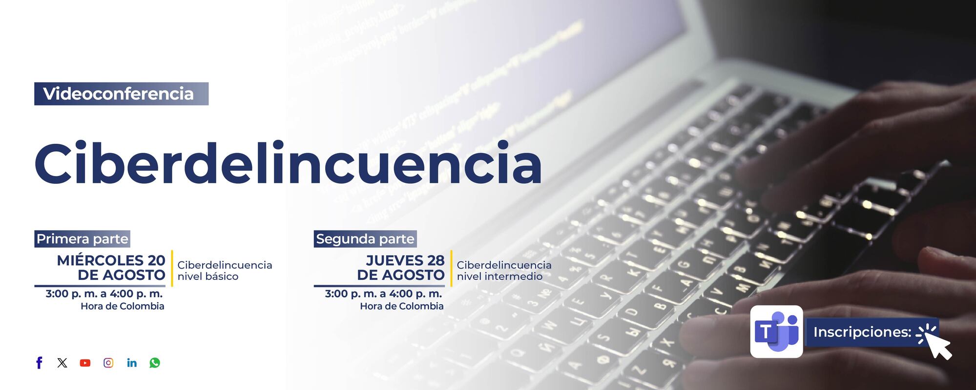 Convocatoria del ciclo de videoconferencias sobre ciberdelincuencia