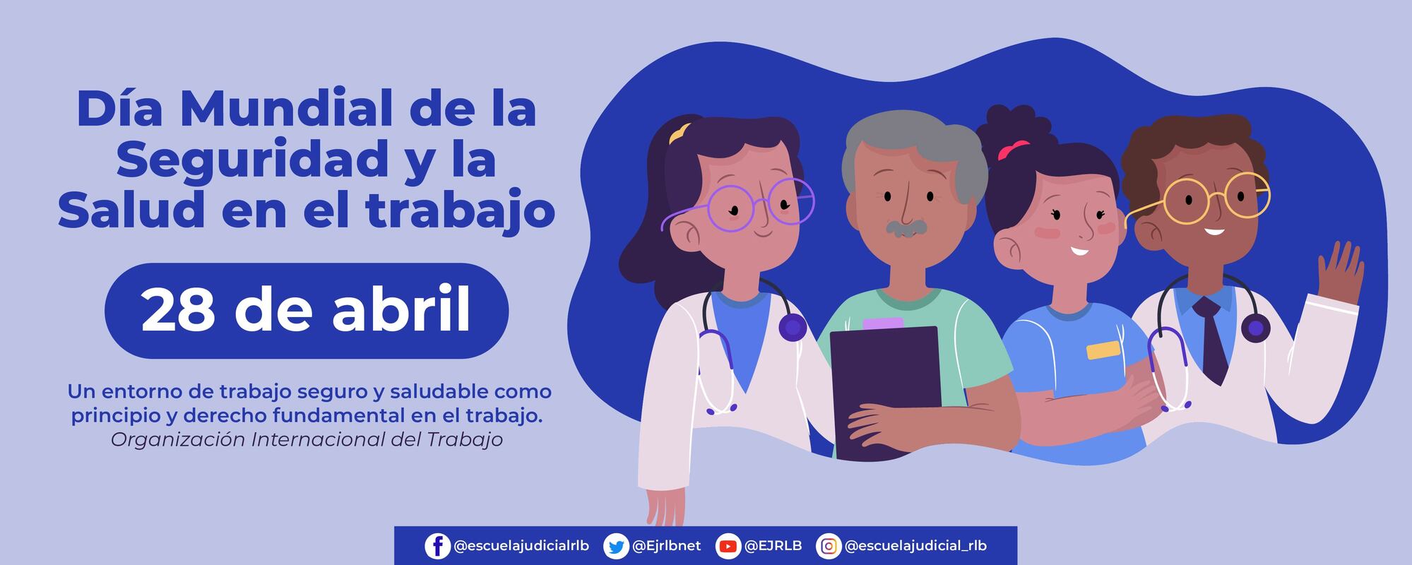 DÍA MUNDIAL DE LA SEGURIDAD Y LA SALUD EN EL TRABAJO