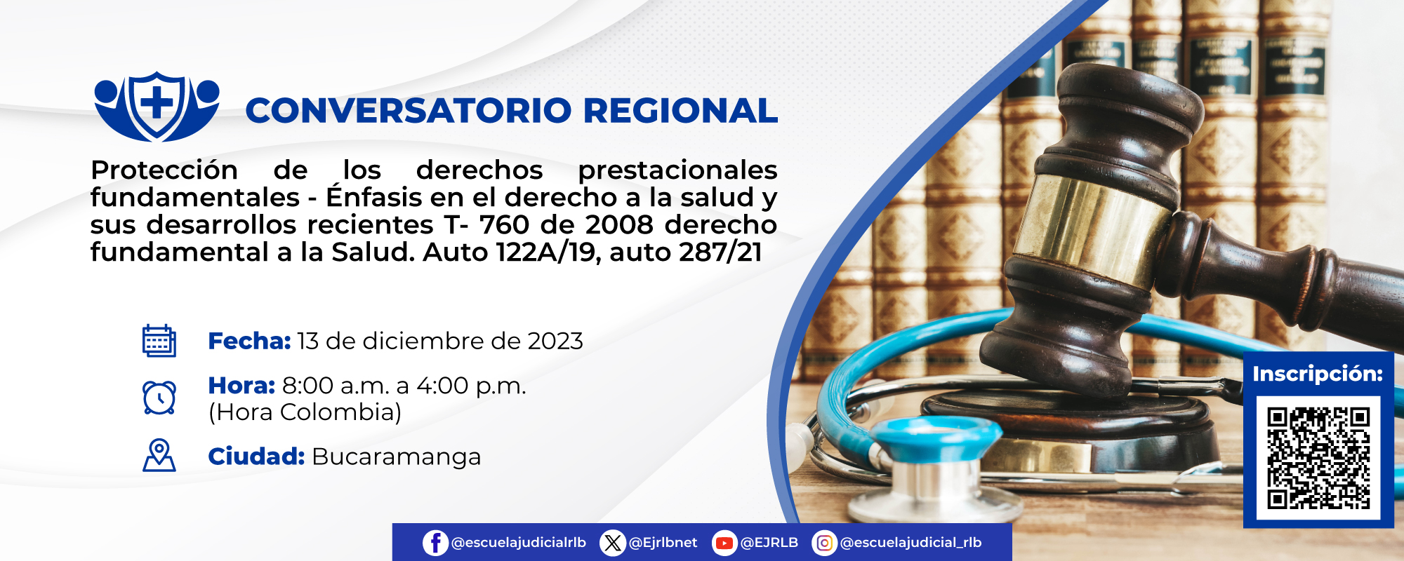 CONVERSATORIO “ PROTECCION DE LOS DERECHOS PRESTACIONALES FUNDAMENTALES ENFASIS EN EL DERCHO A LA SALUD Y SUS DESARROLLOS RECIENTES T- 760 DE 2008 DERECHO FUNDAMENTAL A LA SALUD. AUTO 122A/19, AUTO 287/21 