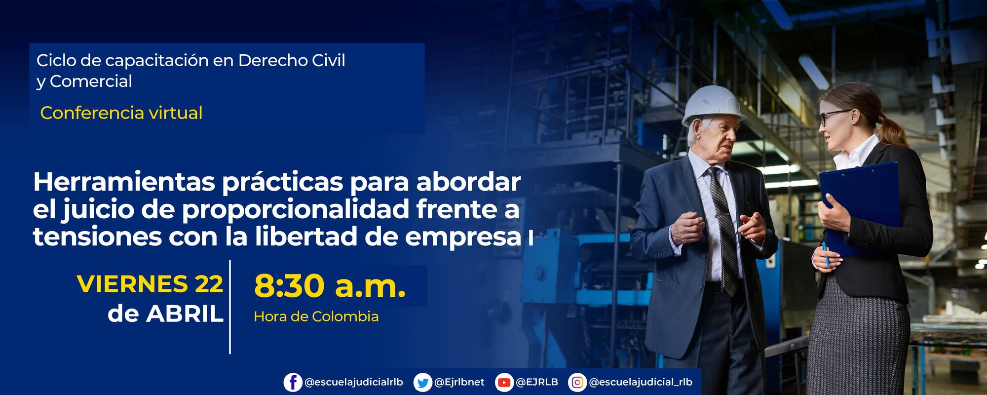 HERRAMIENTAS PRÁCTICAS PARA ABORDAR EL JUICIO DE PROPORCIONALIDAD FRENTE A TENSIONES CON LA LIBERTAD DE EMPRESA I 