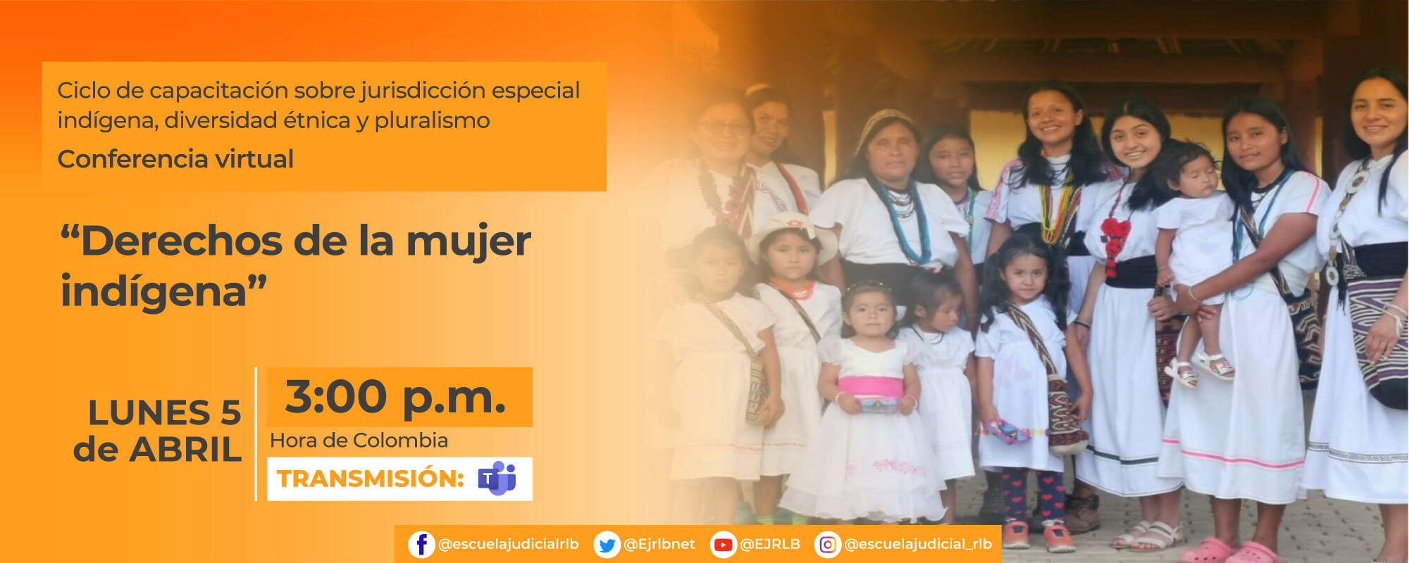 1ª CONFERENCIA VIRTUAL:  “DERECHOS DE LA MUJER INDIGENA”