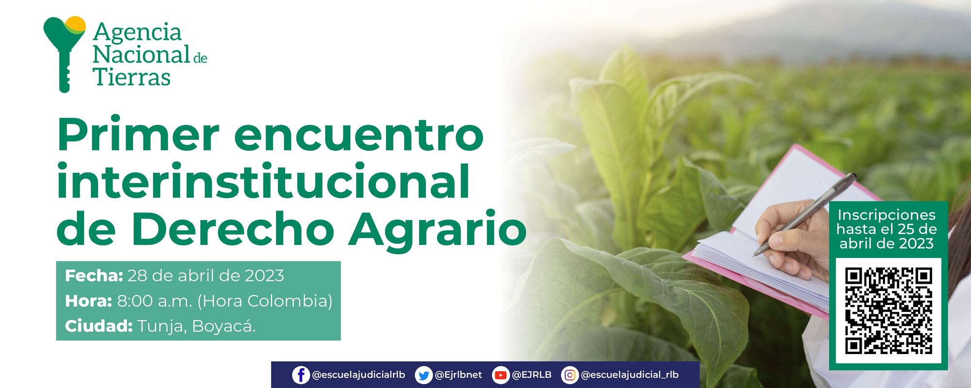 CONVOCATORIA PARA PARTICIPAR EN EL “PRIMER ENCUENTRO INTERINSTITUCIONAL DE DERECHO AGRARIO”