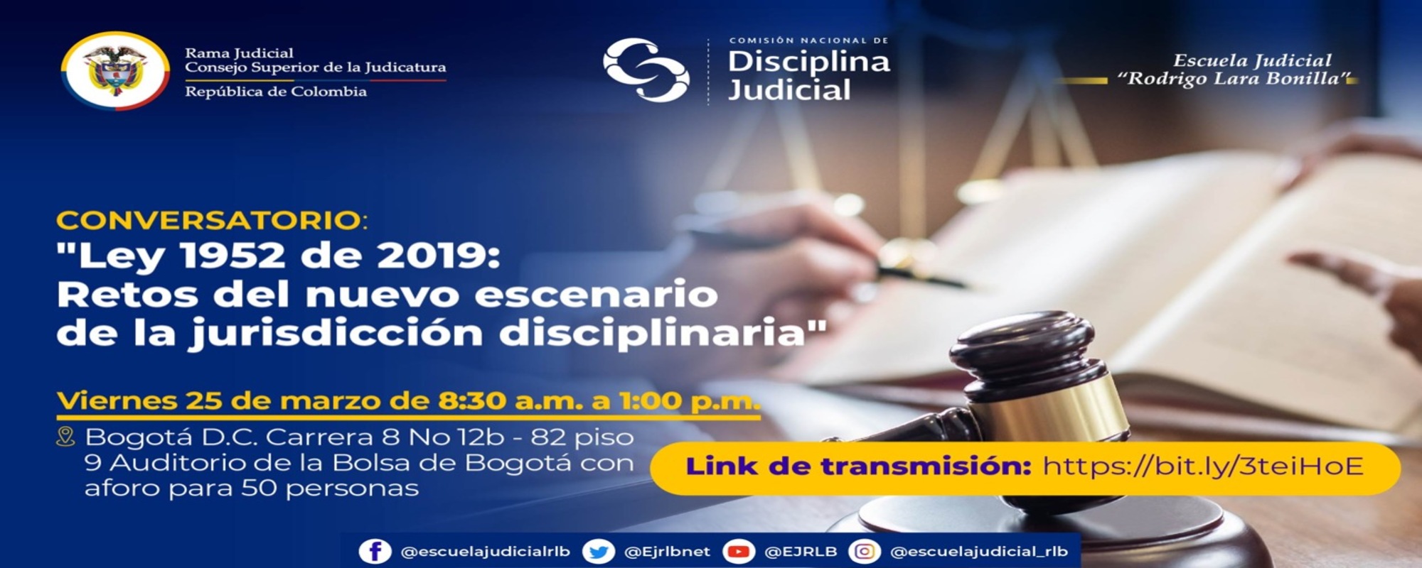 CONVERSATORIO LEY 1952 DE 2019: RETOS DEL NUEVO ESCENARIO DE LA JURISDICCIÓN DISCIPLINARIA