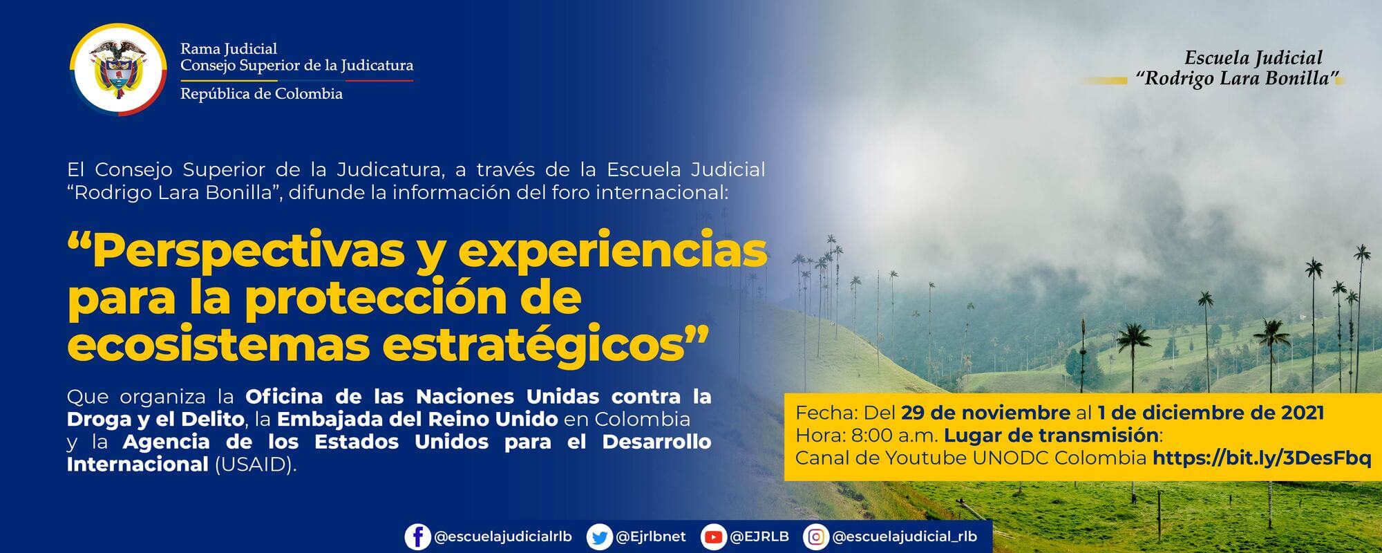 “PERSPECTIVAS Y EXPERIENCIAS PARA LA PROTECCIÓN DE ECOSISTEMAS ESTRATÉGICOS" 