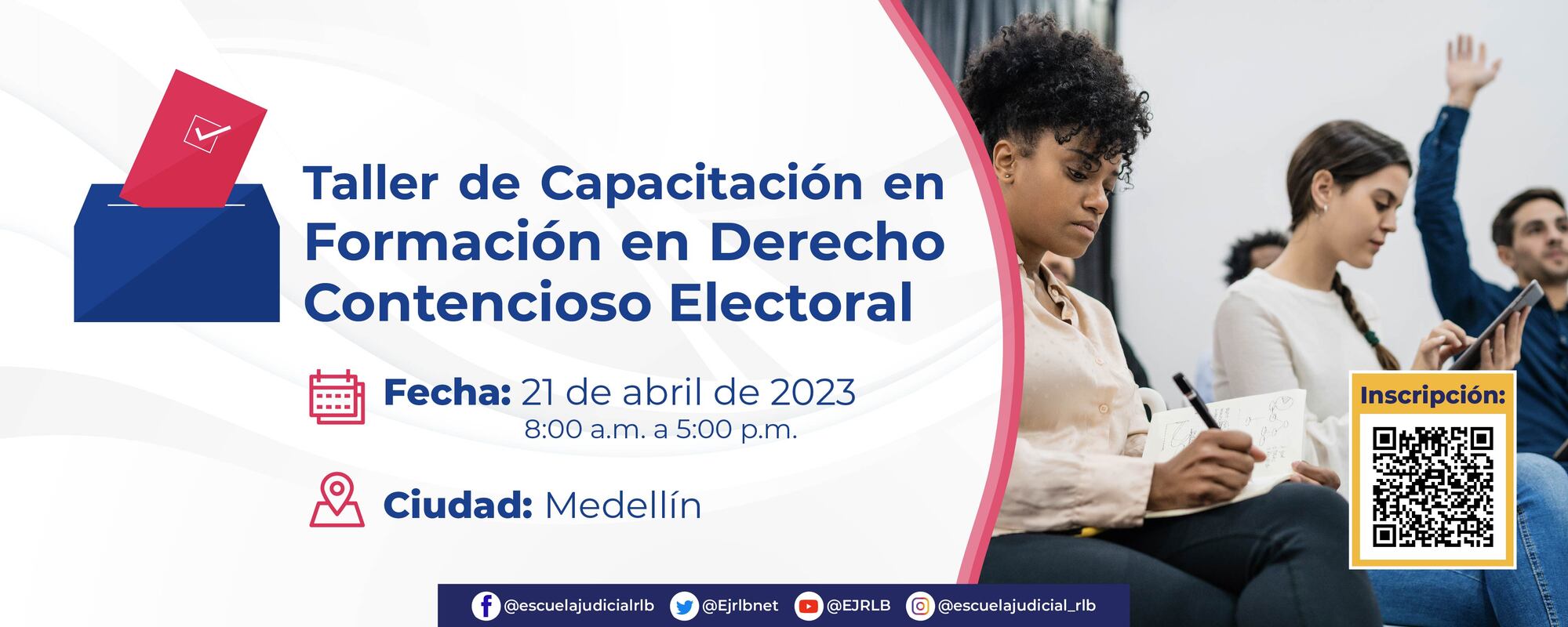 TALLER DE CAPACITACIÓN EN FORMACIÓN EN  DERECHO CONTENCIOSO ELECTORAL 