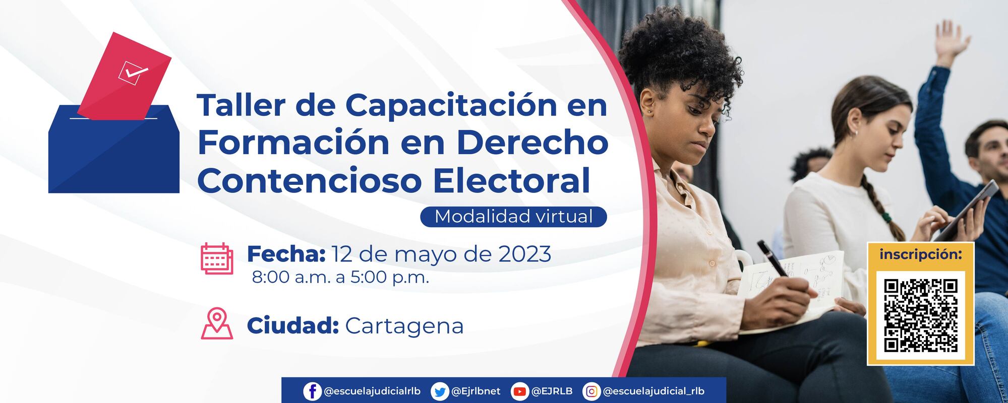 TALLER DE CAPACITACIÓN EN FORMACIÓN EN    DERECHO CONTENCIOSO ELECTORAL  